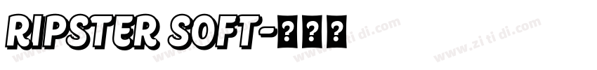 Ripster Soft字体转换